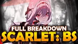 FULL BREAKDOWN DEFINITIVE GUIDE: Scarlet: Black Shadow