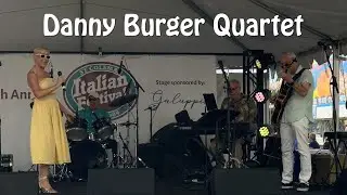 Danny Burger Quartet - St. Coleman Italian Festival - February 19, 2023