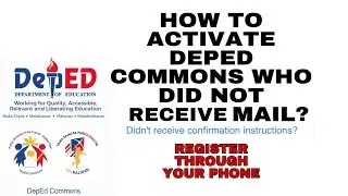 How to create and activate your DEPED COMMONS account without Deped Commons Mail???