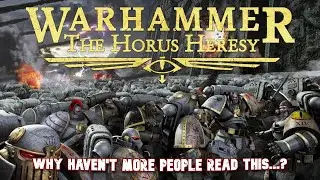 Why Haven’t More People Read This? | Warhammer Discussion (Noob's Perspective) + Horus Rising Review