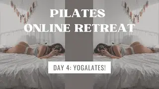 YOGALATES: STRETCH & RELEASE (DAY 4 PILATES CHALLENGE!)