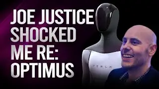 Joe Justice: Optimus Production Line Prediction and What Bots Are Probably Doing Now at Tesla