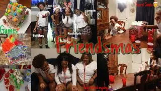 Friendsmas PT. 1|| Games ,Secret Santa🎅 ,The whole thing was messy…JUST WATCH!!