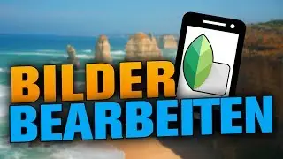 Bilder bearbeiten Handy - Fotos bearbeiten am Smartphone (Tutorial)