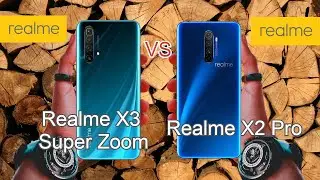 Realme X3 Super Zoom vs Realme X2 Pro Comparison