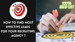How To Find Most effective Leads For Your Recruiting Agency ? || Lead Scraping PRO