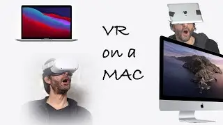 VR on a Mac? Oculus Quest 2 with the iMac 2020 and Macbook Pro