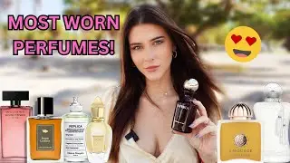 MOST WORN PERFUMES OF 2023: Perfumes I am OBSESSED with! (Compliment Getters!)