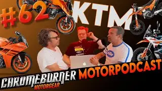 ChromeBurner MotorPodcast #62: KTM reorganiseert!