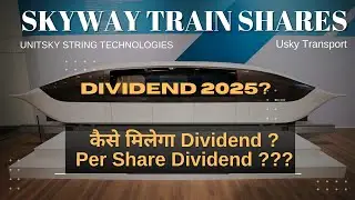 Skyway Dividend कब और कितना मिलेगा | usky transport | Unitsky string technologies | The Networker