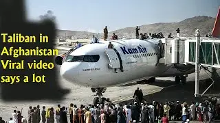 Taliban in Afghanistan: Viral video says a lot || The Scoop India || Kabul Air Port