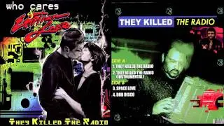 Who Cares & Egyptian Lover - They killed the radio