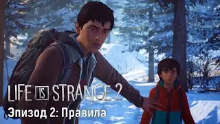 🔴 LIFE IS STRANGE 2 🍃 | ЭПИЗОД 2 ПРОХОЖДЕНИЕ НА РУССКОМ