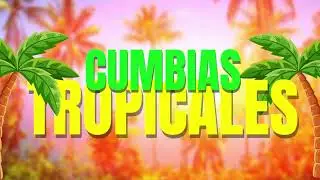 Mix Cumbias Tropicales 🥭🦩 - Deejay Jean 2024