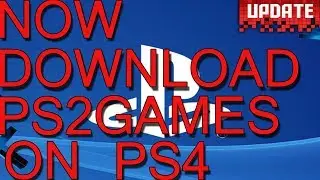 PlayStation Now offers downloading of PS4, PS2 games !!!!!!!
