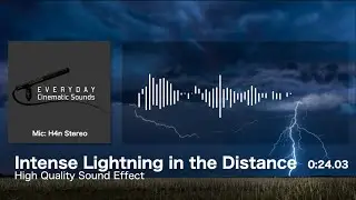Intense Lightning in the Distance | HQ Sound Effects