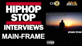 Main-Frame on the Hip Hop Stop