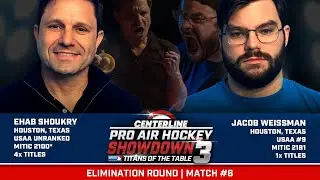 Pro Air Hockey Showdown #3 - Match 6 - Jacob Weissman vs Ehab Shoukry