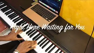 Richard Marx - Right Here Waiting For You ( Nostalgic Piano Cover )