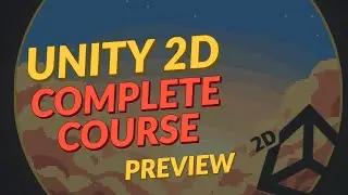 Unity 2D With C# - Complete Game Dev Course - Final Preview