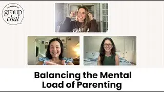 The Default Parent Dilemma: Balancing the Mental Load of Parenting | The Everymom Group Chat
