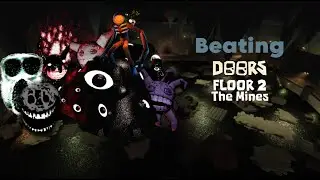Beating Floor 2 for the first time!
