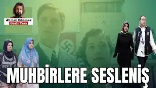 (Sesli Yazı) Herkes kendi seçimini yapıyor Ey Muhbir!