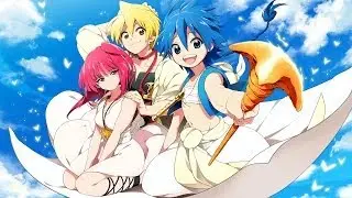 Magi AMV - Six Trillions Years and Overnight Story