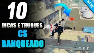 TOP 10 DICAS E TRUQUES PARA O FREE FIRE | NO MODO CS E CS RANQEUADO | MUITO FÁCIL CHEGAR EM MESTRE 😱
