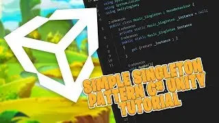 Super Simple Singleton Script Unity3D Tutorial ( Singleton C# Pattern + Dont Destroy onLoad Object)