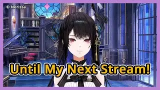 Nerissa's Wholesome Pre-Vacation Farewell for the Jailbirds
