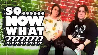 ...So Now What?