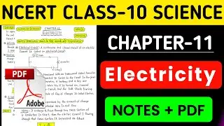 Ncert । Class-10th । Science । Ch-11 Electricity । Ncert Class 10th Science Notes in English