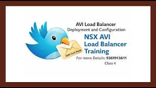 NSX AVI Load Balancer Training | Deployment and Configuration | Class 4