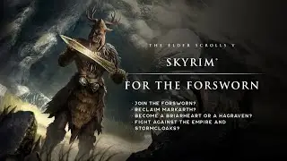 A mod to join the Forsworn and reclaim Markarth? | Skyrim Mod Discussion