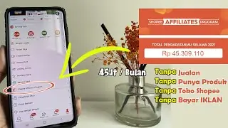 NYESEL TAU SEKARANG...!! TERNYATA TANPA JUALAN BISA CUAN PULUHAT JUTA DARI SHOPEE AFFILIATE