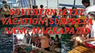 southern leyte vacation|sorpresa nang magkapatid