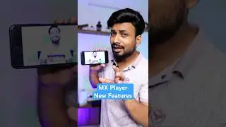 MX Player Latest Features 