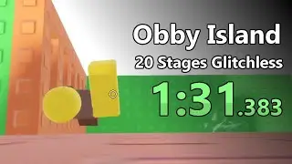 Obby Island - First 20 Stages Glitchless Speedrun in 1:31.383