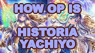 How OP is Historia Yachiyo