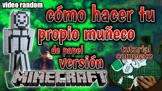 cómo hacer tu propio muñeco de papel versión Minecraft Papercraft súper fácil y rápido!/manuelcraft