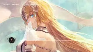 We Were Infinite - Inukshuk [No Copyright Music] Nightcore
