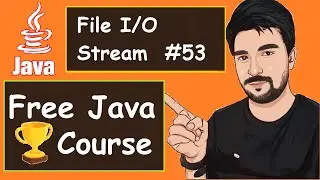 Java File  I/O Stream Classes Examples   |  2022  | Java Part -53