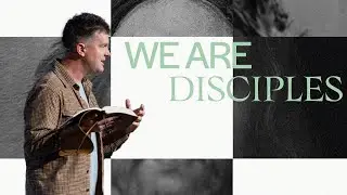 We Are Disciples | Image is Everything