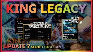KING LEGACY Script Pastebin 2024 UPDATE 7 AUTO FARM | FAST FARM | NO KEY (WORK LEVEL 4800)