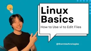 How To: Edit Files in Linux using vi