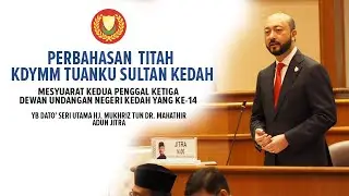 MUKHRIZ MAHATHIR BAHAS TITAH KDYMM TUANKU SULTAN KEDAH