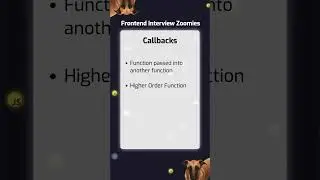 What are Callbacks? 