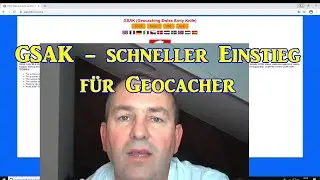 GSAK - Quick Start for Geocachers