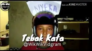 Tebak Kata!!!(Wikwikvidgram)*52-1000*Subcriber*